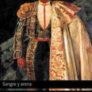 SANGRE Y ARENA
