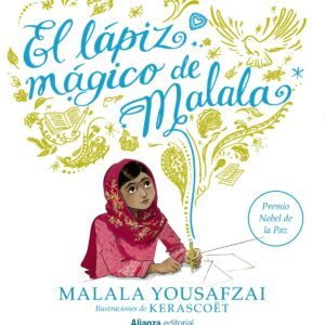 EL LÁPIZ MÁGICO DE MALALA