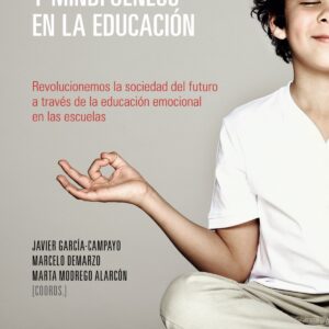BIENESTAR EMOCIONAL Y MINDFULNESS EN LA EDUCACIÓN