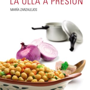 LA COCINA DE LA OLLA A PRESIÓN