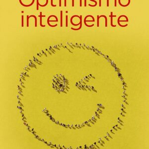 OPTIMISMO INTELIGENTE