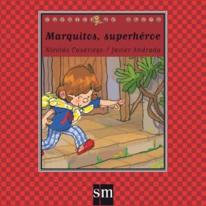 MARQUITOS SUPERHÉROE