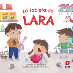 LA RABIETA DE LARA