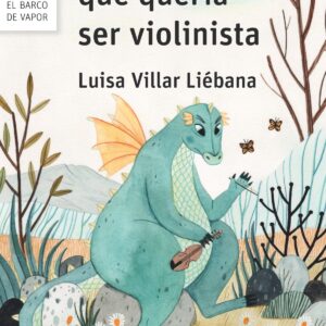 EL DRAGÓN QUE QUERÍA SER VIOLINISTA