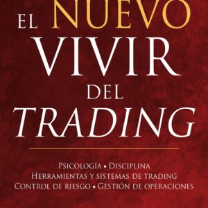 EL NUEVO VIVIR DEL TRADING
