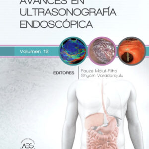 AVANCES EN ULTRASONOGRAFÍA ENDOSCÓPICA