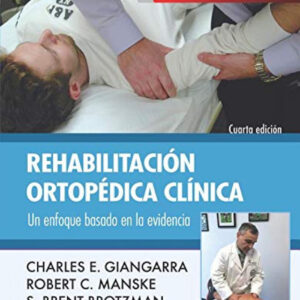 REHABILITACIÓN ORTOPEDIA CLINICA