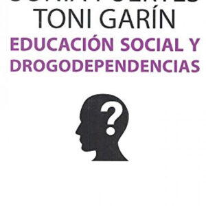 EDUCACIÓN SOCIAL Y DROGODEPENDENCIAS