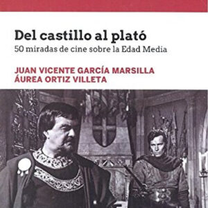 DEL CASTILLO AL PLATÓ.