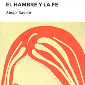 EL HAMBRE Y LA FE