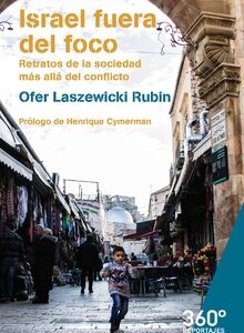 ISRAEL FUERA DEL FOCO