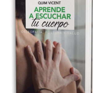APRENDE A ESCUCHAR TU CUERPO