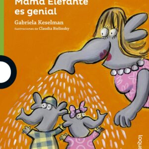 MAMá ELEFANTE ES GENIAL