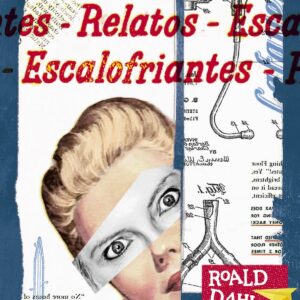 Relatos escalofriantes de Roald Dahl