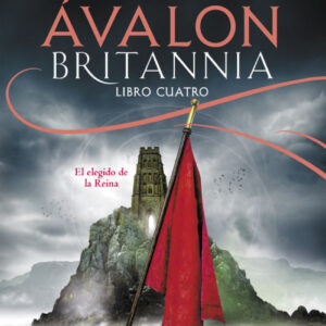 ÁVALON. BRITANNIA LIBRO CUATRO