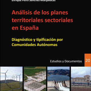 ANÁLISIS DE LOS PLANES TERRITORIALES SECTORIALES ESPAÑA