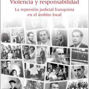 VIOLENCIA Y RESPONSABILIDAD