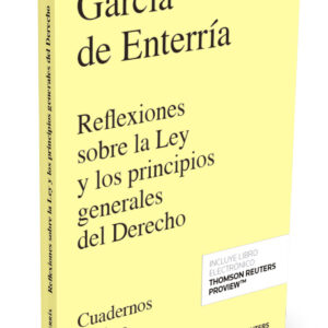 REFLEXIONES SOBRE LA LEY Y LOS PRINCIPIOS GENERALES DEL DERECHO(+EBOOK)