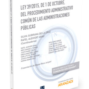 LEY 39/2015, DE 1 DE OCTUBRE, DEL PROCEDIMIENTO ADMINISTRATIVO COMUN DE LAS ADMINISTRACIONES PUBLICA