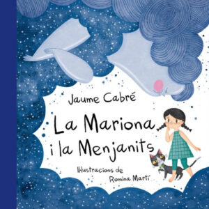 LA MARIONA I LA MENJANITS