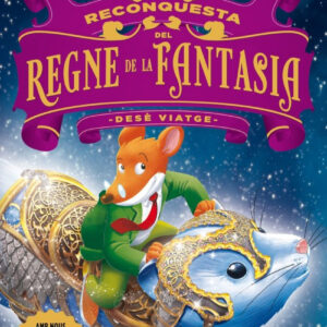 RECIBQUESTA DEL REGNE DE LA FANTASIA. DESÉ VIATGE