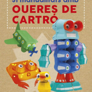 RECUCKA U CREA 51 MANUALITARS AMB OUERES DE CARTRÓ