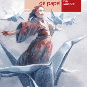 SADAKO Y LAS MIL GRULLAS DE PAPEL