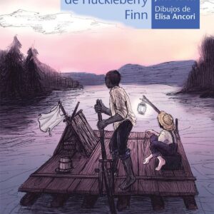 LAS AVENTURAS DE HUCKLEBERRY FINN