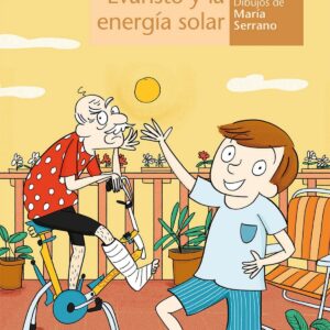 EVARISTO Y LA ENERGÍA SOLAR