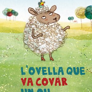 L'ovella que va covar un ou