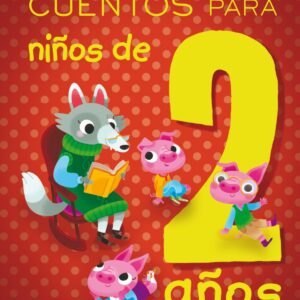 CUENTOS PARA NIÑOS DE 2 AÑOS