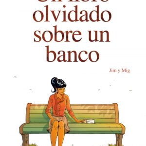 UN LIBRO OLVIDADO SOBRE UN BANCO
