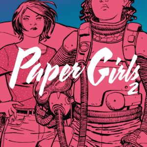PAPERS GIRLS 2