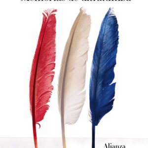 MEMORIAS DE ULTRATUMBA