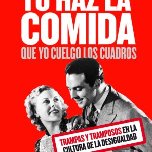 TU HAZ LA COMIDA QUE YO CUELGO LOS CUADROS