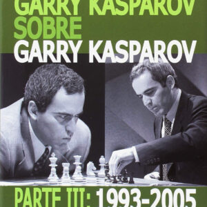 GARRY KASPAROV SOBRE GARRY KASPAROV