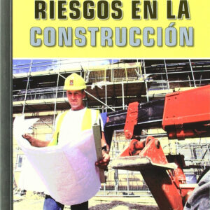 Riesgos En La Construccion