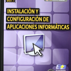 Instalacion Y Config.De Aplic.Informaticas (Mf0221_2)