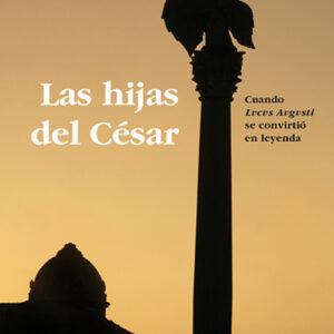 Las hijas del Cesar