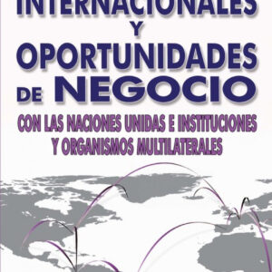 Licitaciones Internacionales Y Oportunidades De Negocio