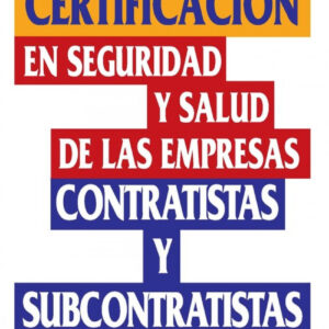 Certif.En Seguridad Y Salud Empresas Contratistas Subcontra