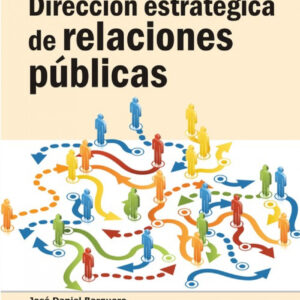Direccion Estrategica De Relaciones Publ