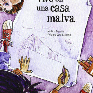 VIVO EN UNA CASA MALVA (CARTONE)