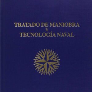 Tratado de maniobra y tecnología naval