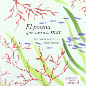 POEMA QUE CAYO A LA MAR (POESIA) - CARTONE