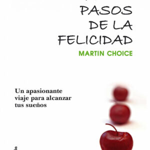 A tres pasos de la felicidad