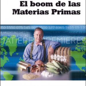 BOOM DE LAS MATERIAS PRIMAS