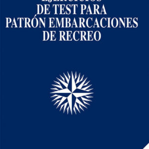 Ejercicios test patrón embarcaciones de recreo 2014
