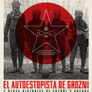 EL AUTOESTOPISTA DE GROZNI