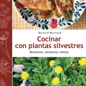 Cocinar con plantas silvestres
